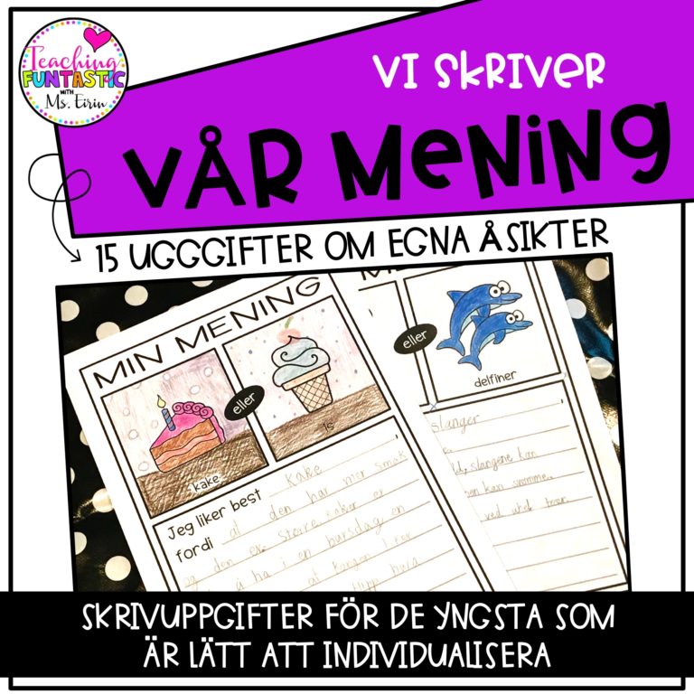 VI SKRIVER VÅR MENING - Teaching Funtastic